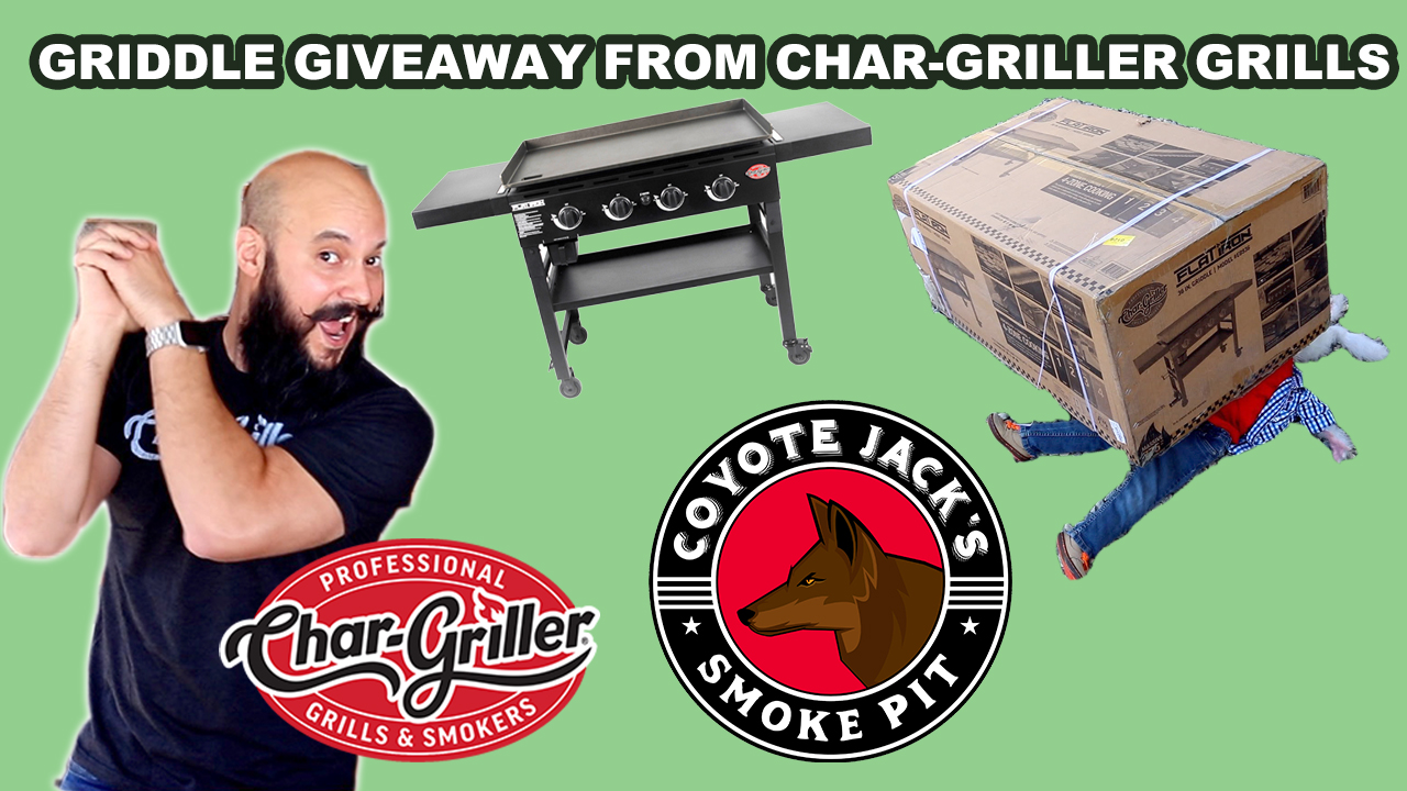 S1E6 – Griddle Giveaway from Char-Griller Grills